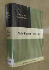 Gold Plating Technology REID, Frank H. & GOLDIE, William